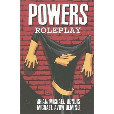 Powers Volume 2: Roleplay