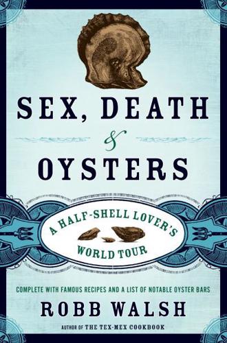 Sex, Death & Oysters