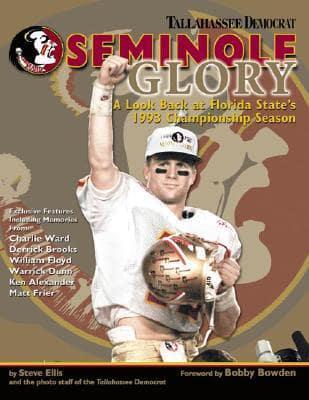 Seminole Glory: A Look Back at Florida State&
