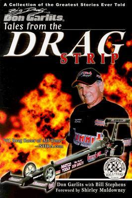Big Daddy Don Garlits Tales from the Drag Strip