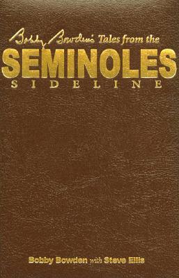 Bobby Bowden's Tales from the Seminoles Sideline