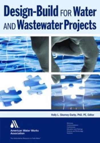 Design-Build for Water and Wastewater Projects