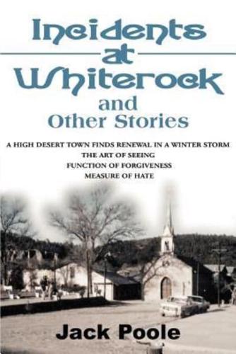 Incidents at Whiterock: And Other Stories