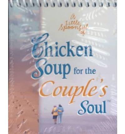 A Little Spoonful of Chicken Soup for the Couple's Soul