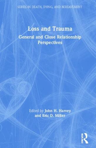 Loss and Trauma