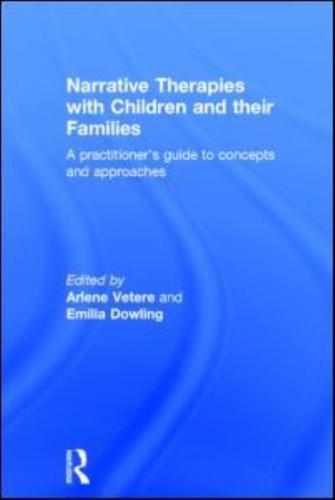 Narrative Therapies With Children and Their Families