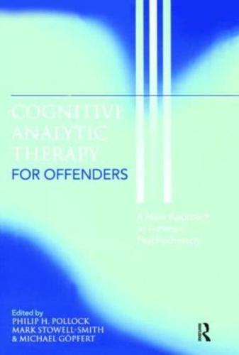 Cognitive Analytic Therapy for Offenders