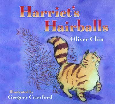 Harriet's Hairballs