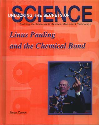 Linus Pauling and the Chemical Bond