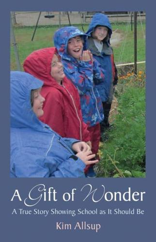 A Gift of Wonder