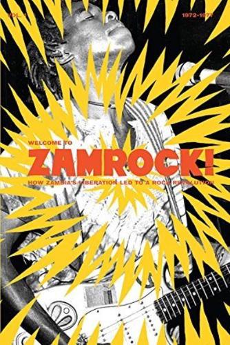 Welcome to Zamrock! Vol. 1