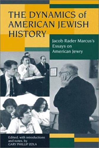The Dynamics of American Jewish History