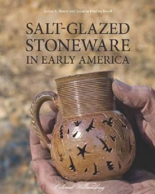 Salt-Glazed Stoneware in Early America