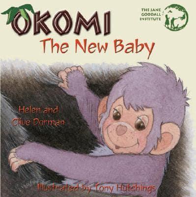 Okomi, the New Baby