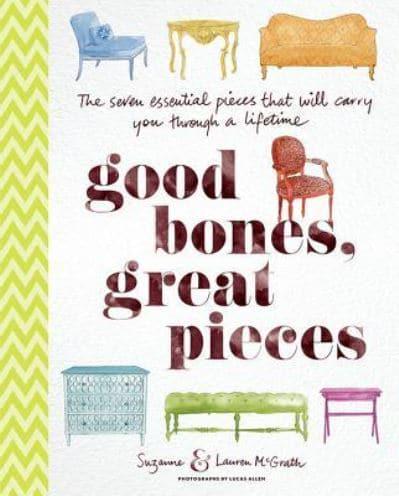 Good Bones, Great Pieces