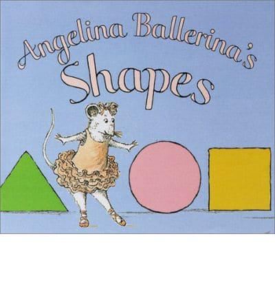 Angelina Ballerina's Shapes