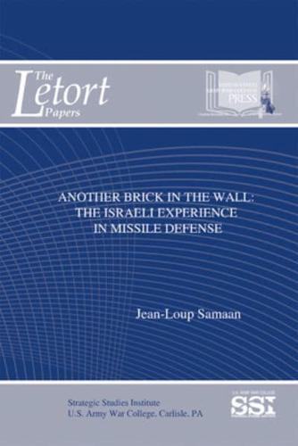 Another Brick in the Wall: The Israeli Experience in Missile Defense