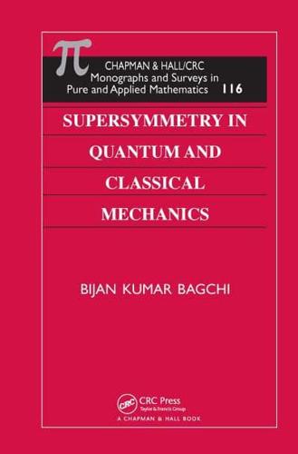 Supersymmetry in Quantum and Classical Mechanics
