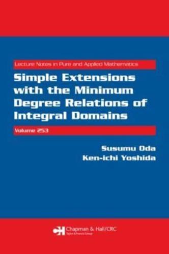 Simple Extensions With the Minimum Degree Relations of Integral Domains