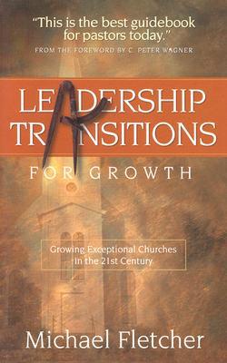 Leadership Transitions for Growth