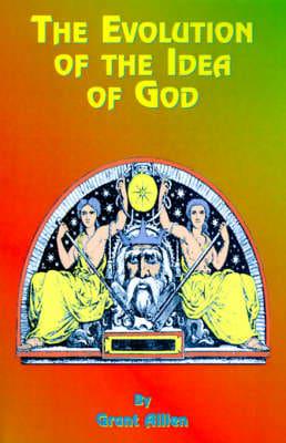 Evolution of the Idea of God