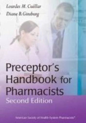 Preceptor's Handbook for Pharmacists