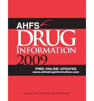 AHFS Drug Information 2009