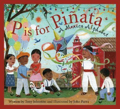 P Is for Piñata