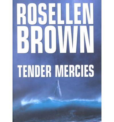 Tender Mercies