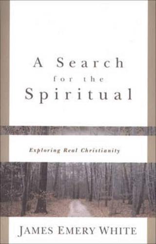 Search for the Spiritual, A