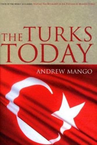 The Turks Today