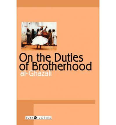 On the Duties of Brotherhood