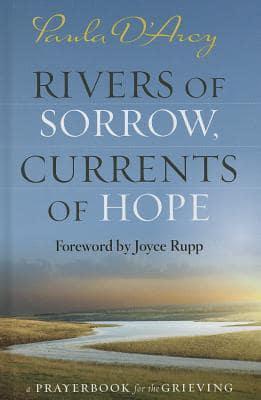 Rivers of Sorrow, Currents of Hope