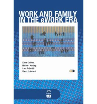 Work and Family in the eWork Era