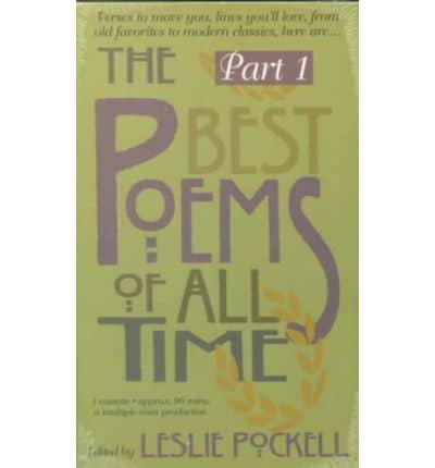 The Best Poems of All Time. Volume I Through the 1850S