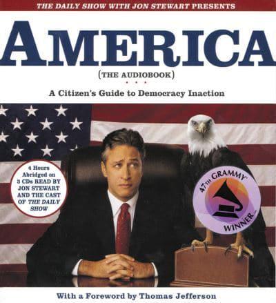 The Daily Show With Jon Stewart Presents America (The Book)