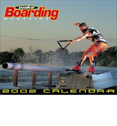 Wake Boarding 2002 Calandar