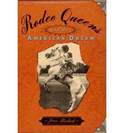Rodeo Queens and the American Dream