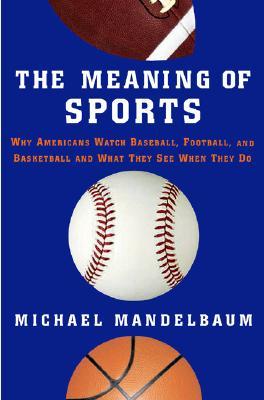 The Meaning of Sports