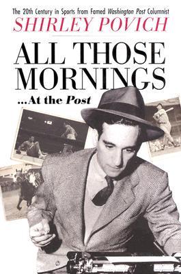 All Those Mornings-- At the Post
