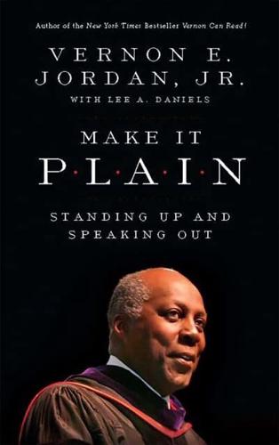 Make It Plain: Standing Up and Speaking Out