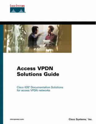 Access VPDN Solutions Guide