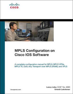 MPLS Configuration on Cisco IOS Software