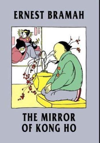 The Mirror of Kong Ho