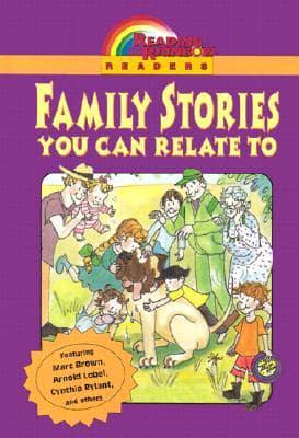 Family Stories You Can Relate To