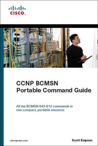 CCNP BCMSN Portable Command Guide