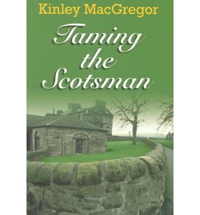 Taming the Scotsman