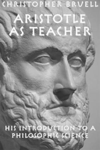 Aristotle as Teacher