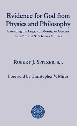 Evidence for God from Physics and Philosophy
