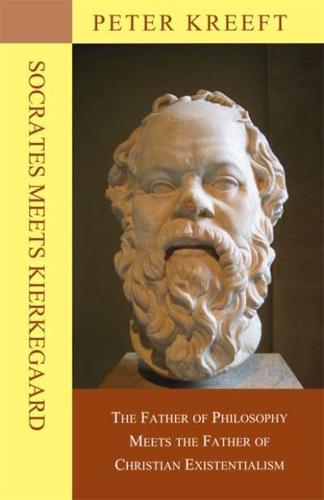 Socrates Meets Kierkegaard